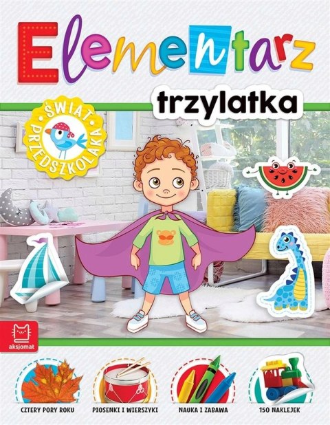 Elementarz 3-latka Świat przedszkolaka Aksjomat trzylatka