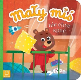 Mały miś nie chce spać Duży Format Aksjomat