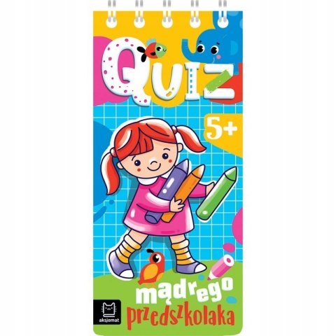 Obrazkowy Quiz mądrego przedszkolaka od 5 lat Aksjomat
