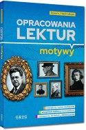 Opracowania lektur Motywy liceum/technikum Greg