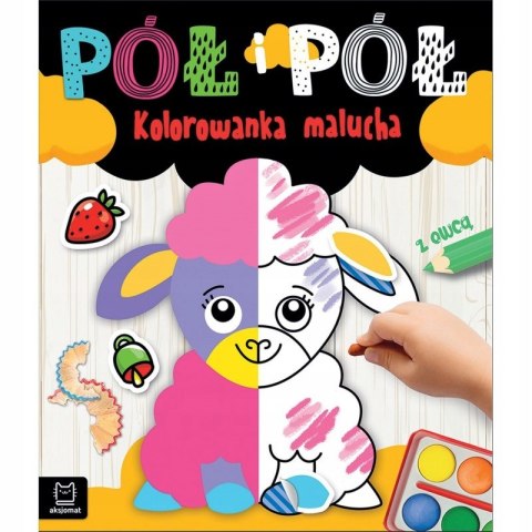 Pół i pół Kolorowanka malucha z owcą Aksjomat