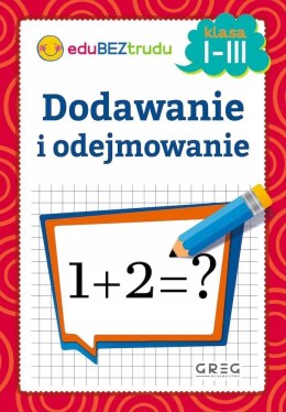 Dodawanie i Odejmowanie Klasa 1-3 Nauka liczenia Greg