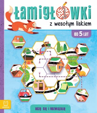 Łamigłówki z wesołym liskiem Uczę się i rozwiązuję Od 5 lat Aksjomat