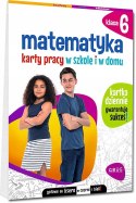 Matematyka Karty Pracy w Szkole i w Domu Klasa 6 Greg