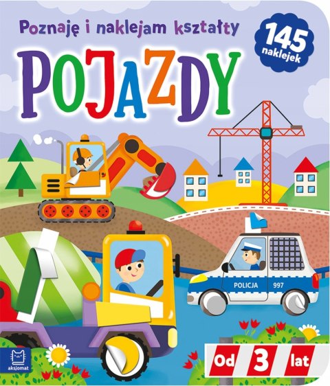 Pojazdy Poznaję i naklejam kształty od 3 lat dla Przedszkolaka Aksjomat