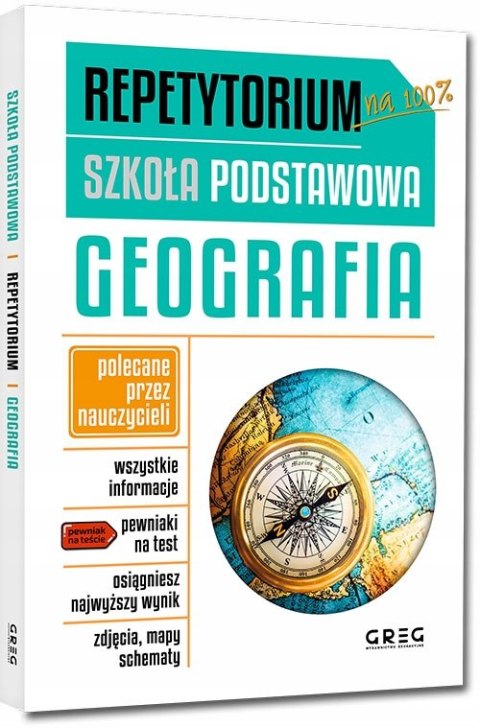 Repetytorium na 100 % Szkoła Podstawowa Geografia 2024 Greg