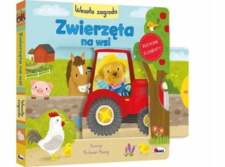 Zwierzęta na wsi Wesoła zagroda Zabawa z ruchomymi elementami Książeczka