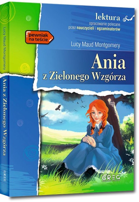 Ania z Zielonego Wzgórza Lektura z Opracowaniem Greg