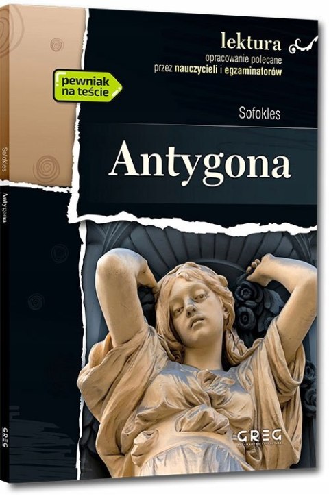 Antygona Sofokles Lektura z Opracowaniem Greg