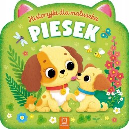Historyjki dla maluszka. Piesek Książeczka Aksjomat