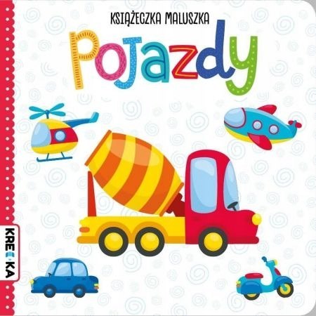 Książeczka dla maluszka Pojazdy