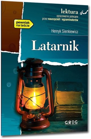 Latarnik Henryk Sienkiewicz Lektura z Opracowaniem Greg
