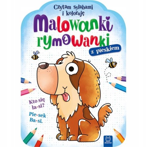 Malowanki Rymowanki z Pieskiem Czytam Koloruję Aksjomat