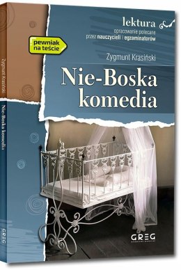 Nie-Boska Komedia Lektura z Opracowaniem Greg