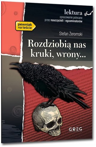 Rozdziobią nas Kruki Wrony Lektura z Opracowaniem Greg