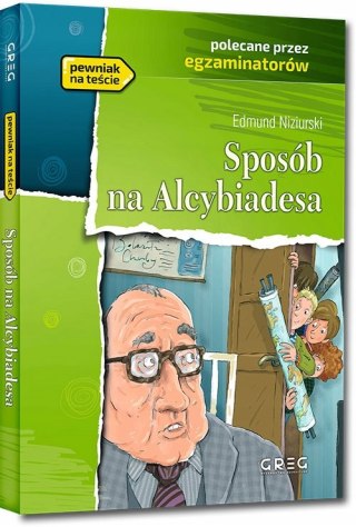 Sposób na Alcybiadesa Lektura z Opracowaniem Greg