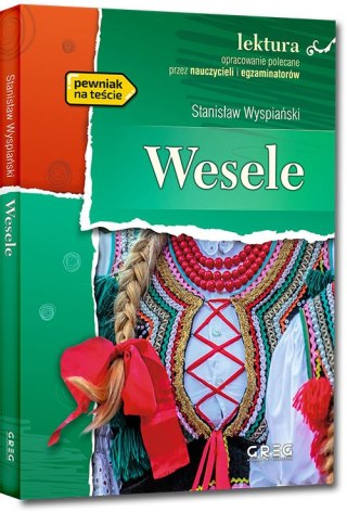 Wesele Stanisław Wyspiański Lektura z Opracowaniem Greg
