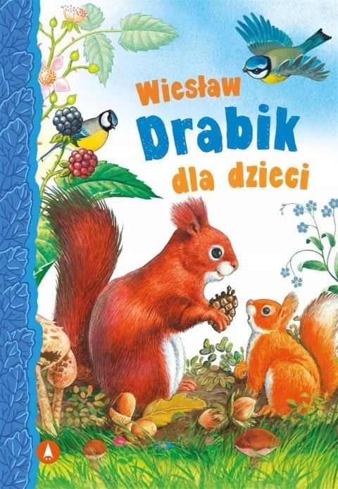 Wiesław Drabik dla dzieci Zbiór Bajek Bajki