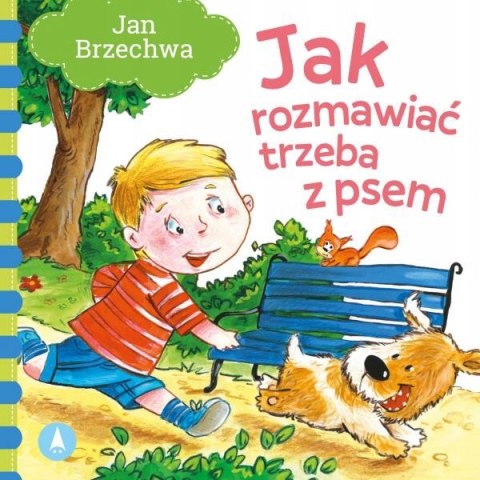 Jak Rozmawiać Trzeba z Psem Jan Brzechwa Wierszyki