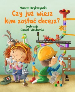 Książka Czy już wiesz kim zostać chcesz?