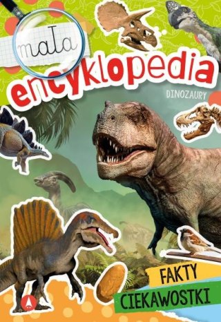Mała Encyklopedia Dinozaury Fakty Ciekawostki