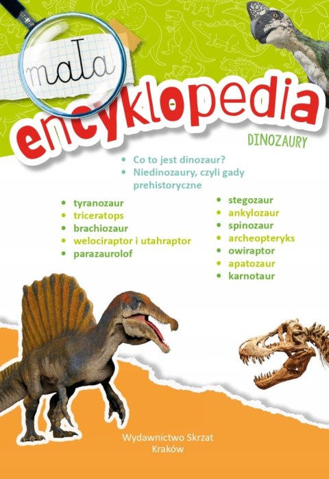 Mała Encyklopedia Dinozaury Fakty Ciekawostki