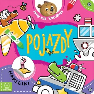 Mały Miś Koloruje Pojazdy Naklejki Kolorowanka Aksjomat