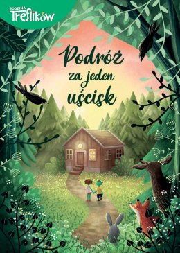 Podróż za Jeden Uścisk Rodzina Treflików