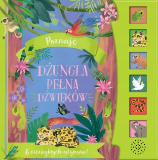 Poznaję Dżungla Pełna Dźwięków 6 Odgłosów