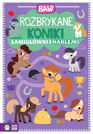 Rozbrykane koniki Łamigłówki i zabawy Baw się Zielona Sowa