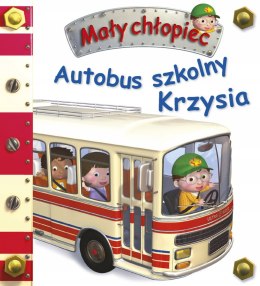 Autobus Szkolny Krzysia Mały Chłopiec Pojazdy Auta