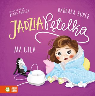 Jadzia Pętelka ma Gila Seria Jadzia Pętelka