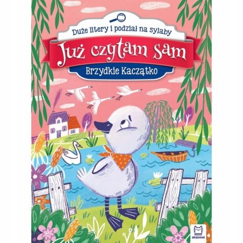 Już czytam sam Brzydkie Kaczątko Sylaby Duże Liter Aksjomat