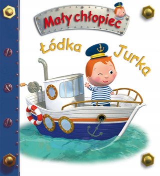 Łódka Jurka Mały Chłopiec Pojazdy Na Wodzie