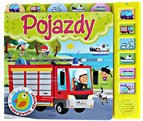 Odkrywam Dźwięki Pojazdy Książka Dźwiękowa