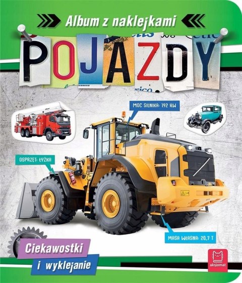 Pojazdy. Album z Naklejkami Wyklejanki Naklejki Aksjomat