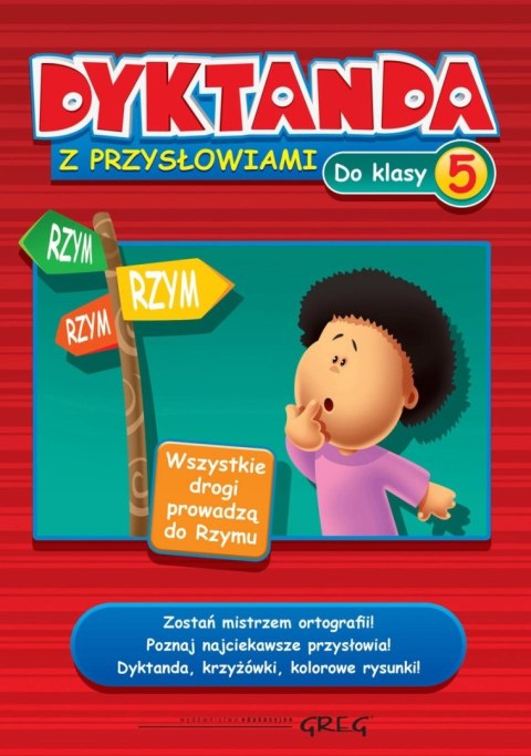 Dyktanda z Przysłowiami Klasa 5 Szkoła Podstawowa Greg