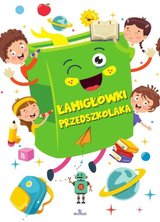 Łamigłówki przedszkolaka Zagadki Logiczne