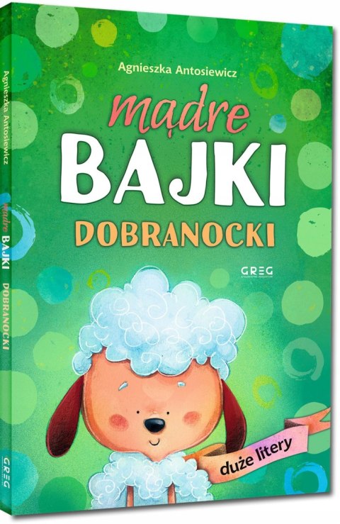 Mądre Bajki Dobranocki - duże litery Greg Twarda
