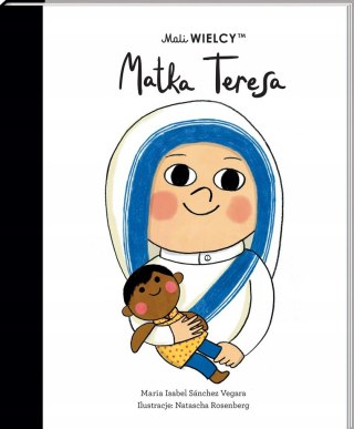 Mali Wielcy Matka Teresa Maria Isabel