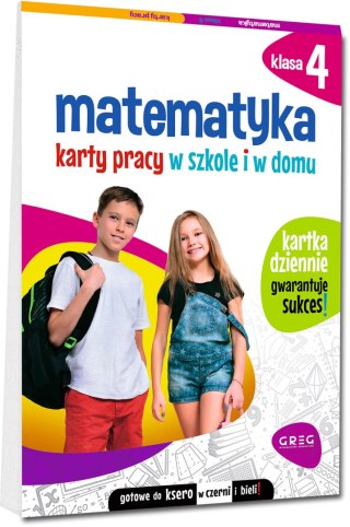 Matematyka Karty Pracy w Szkole i w Domu Klasa 4 Greg