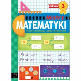 Mistrz Matematyki Klasa 3. Ćwiczenia Uzupełniające Aksjomat