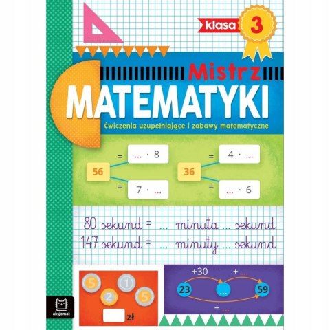 Mistrz Matematyki Klasa 3. Ćwiczenia Uzupełniające Aksjomat