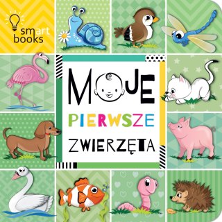 Moje Pierwsze Zwierzęta Książeczka dla Maluszka 0+