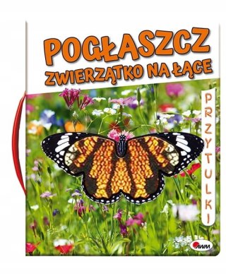 Pogłaszcz Zwierzątko na łące Książka Sensoryczna