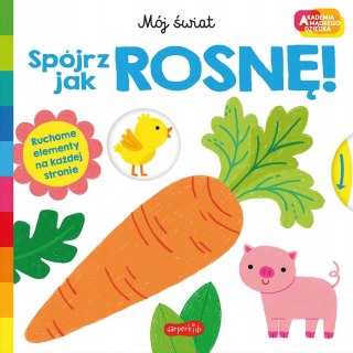 Spójrz, jak rosnę! Akademia mądrego dziecka HarperKids
