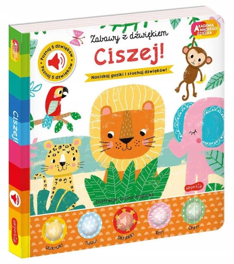 Zabawy z dźwiękiem Ciszej! Książka z dźwiękami