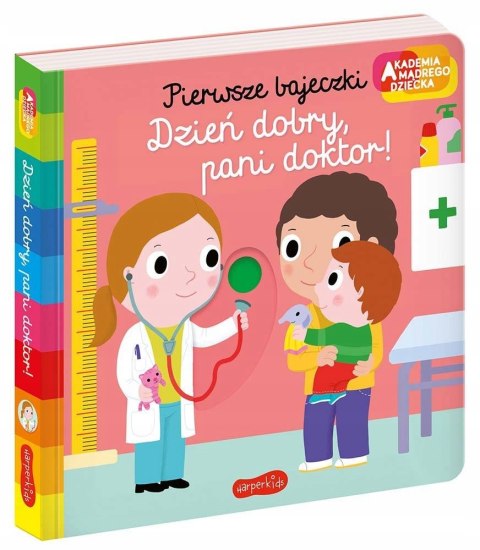 Dzień dobry pani doktor Pierwsze bajeczki Akademia