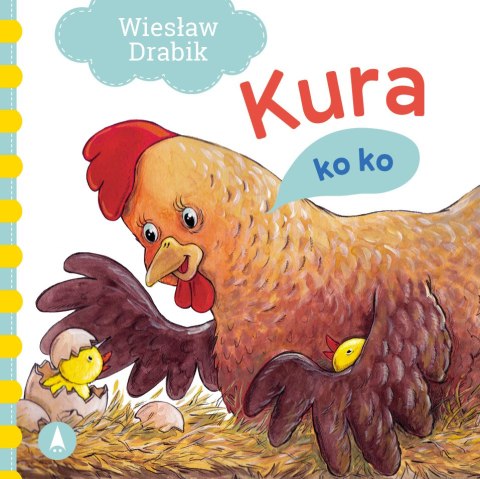 Kura ko ko Bajki Wierszyki Książeczka Kurka