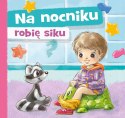 Na nocniku robię siku Aneta Grabowska